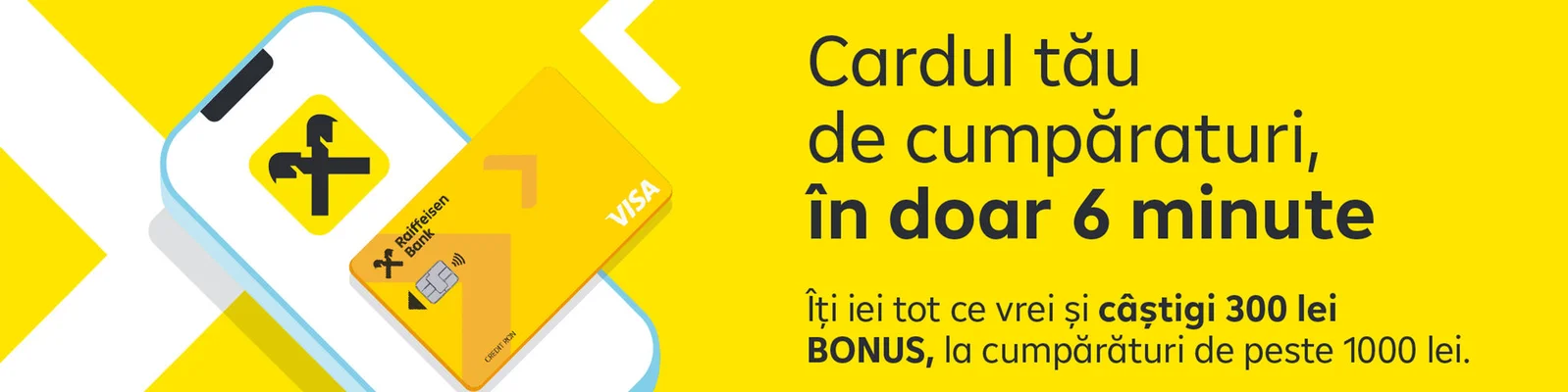 Imaginea este o reclamă promoțională pentru cardul Visa de la Raiffeisen Bank. Elementele vizuale și textuale includ:  Fundal galben predominant  O ilustrație cu un smartphone care afișează logo-ul Raiffeisen Bank  Un card Visa galben plasat lângă telefon
